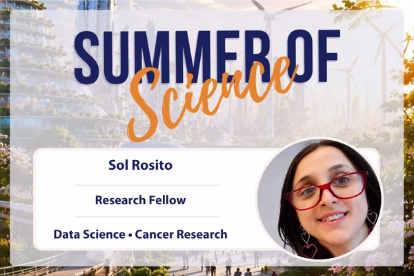 A promotional graphic for Summer of Science featuring Sol Rosito, a Research Fellow in Data Science and Cancer Research. Her portrait appears in the bottom right, and a futuristic city with wind turbines is in the background.
