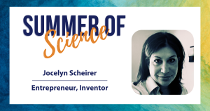 AWIS Summer of Science Spotlight 2023_Jocelyn Scheirer