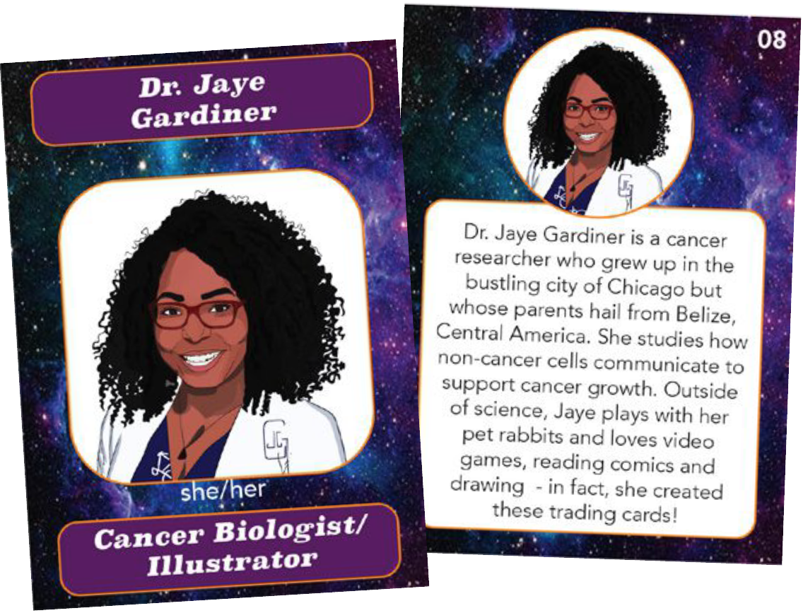 Trading cards featuring Dr. Jaye Gardiner, a cancer biologist and illustrator.