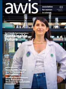 Cover of Innovation & Sustainability issue of AWIS Magazine featuring Dr. Fatma Kaplan, who is standing in a lab wearing an open lab coat and jeans.